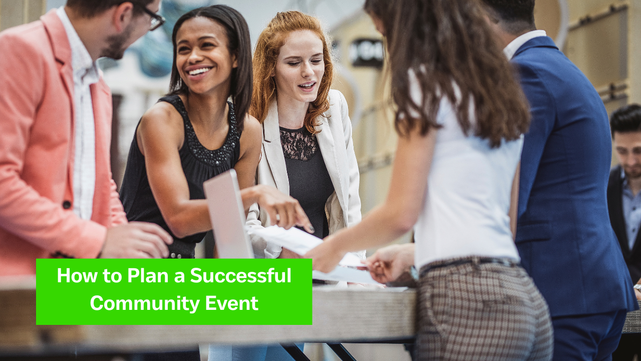 How to Plan a Successful Community Event