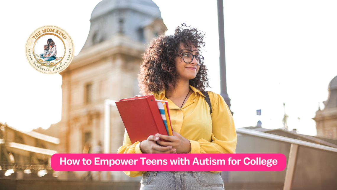 How to Empower Teens with Autism for College