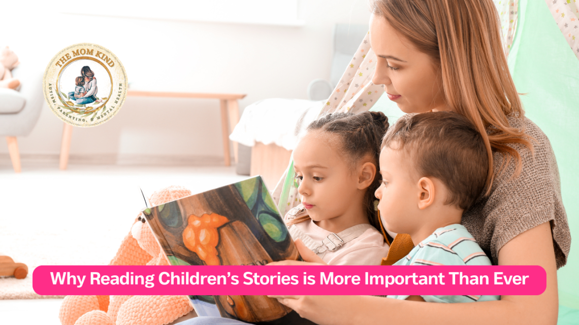 Why Reading Children’s Stories is More Important Than Ever