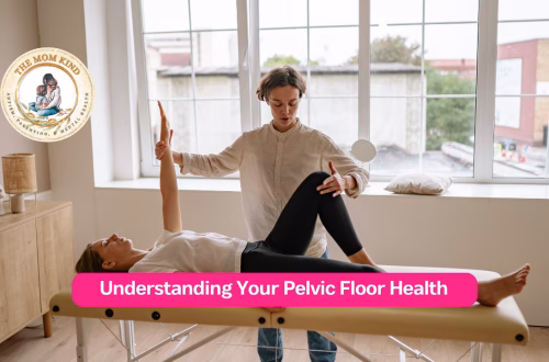 Understanding Pelvic Floor Health: What Every Woman Needs to Know